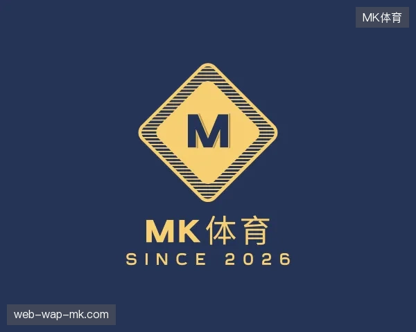 探索MK体育官方网站